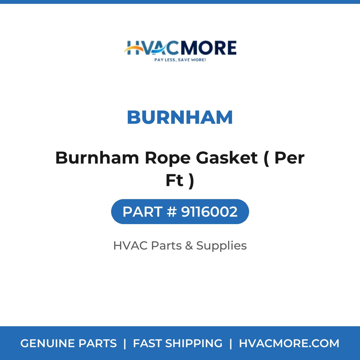 Burnham Burnham Rope Gasket ( Per Ft ) 9116002