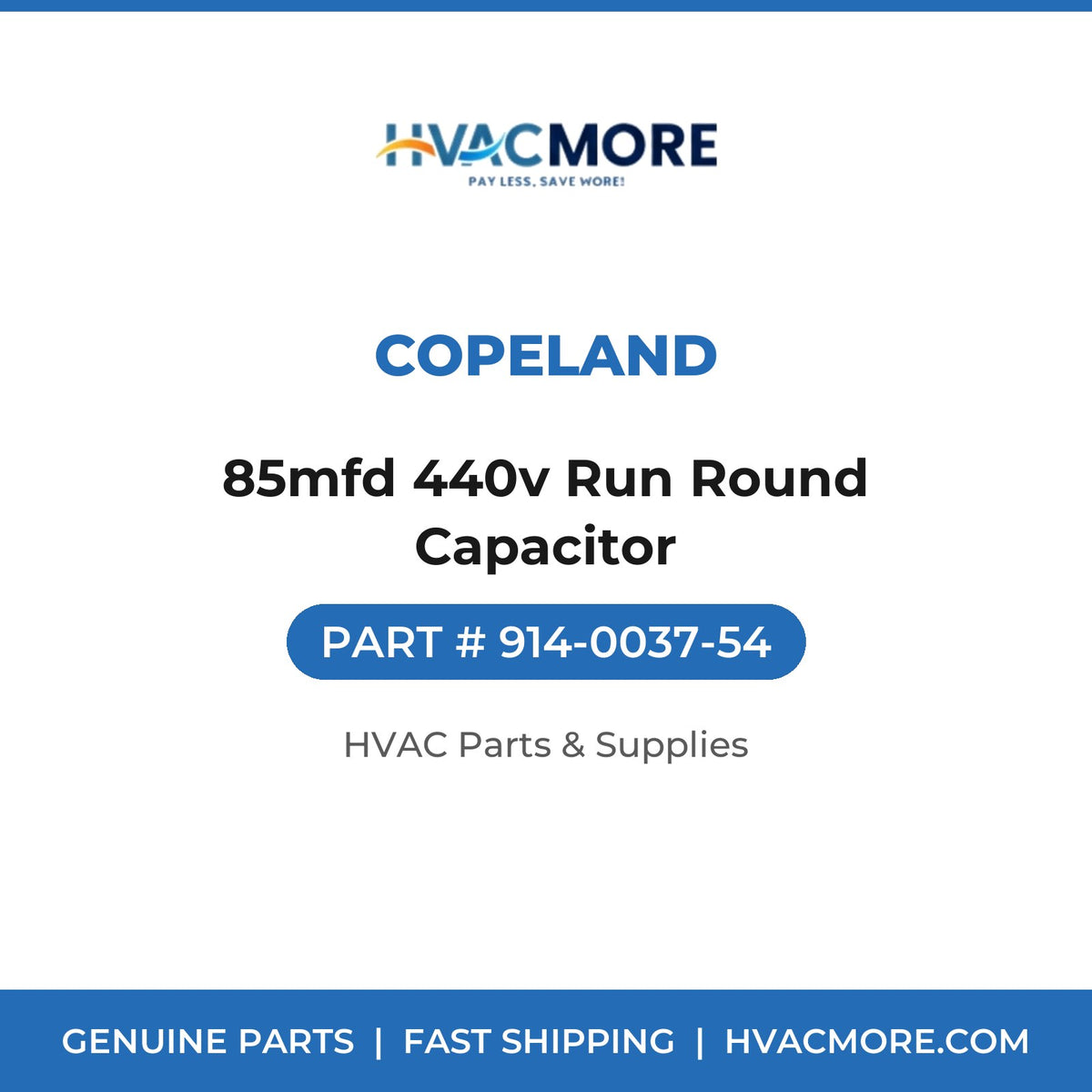 Copeland 85mfd 440v Run Round Capacitor 914-0037-54