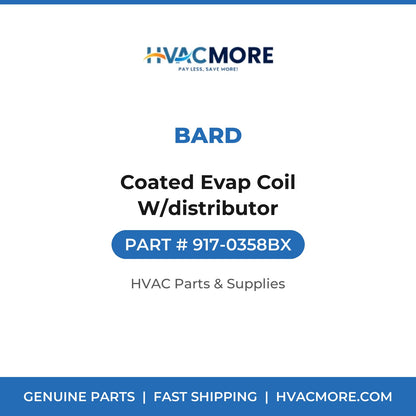Bard Coated Evap Coil W/distributor 917-0358BX