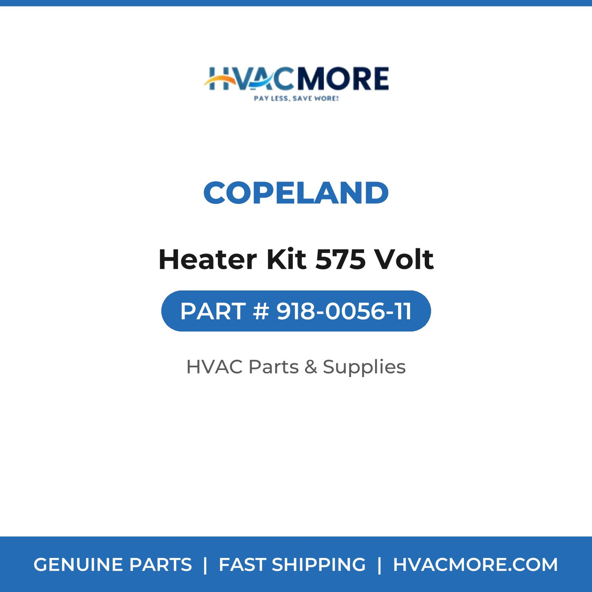 Copeland Heater Kit 575 Volt 918-0056-11