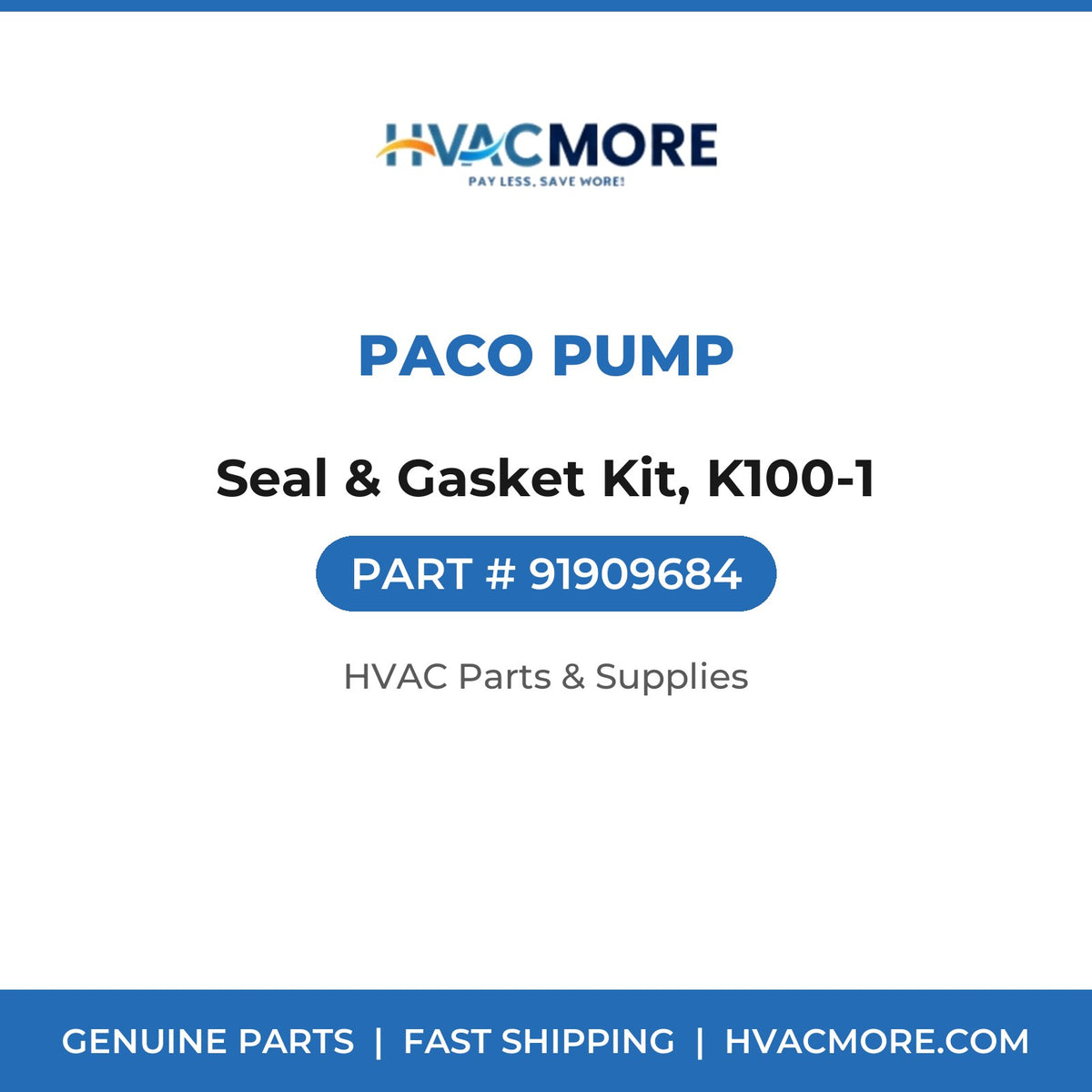 PACO Pump Seal & Gasket Kit, K100-1 91909684
