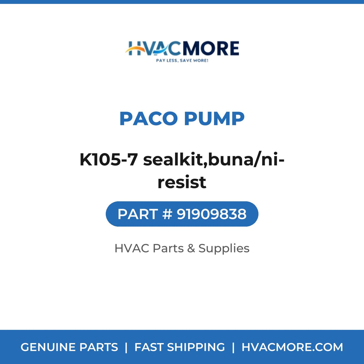 PACO Pump K105-7 sealkit,buna/ni-resist 91909838