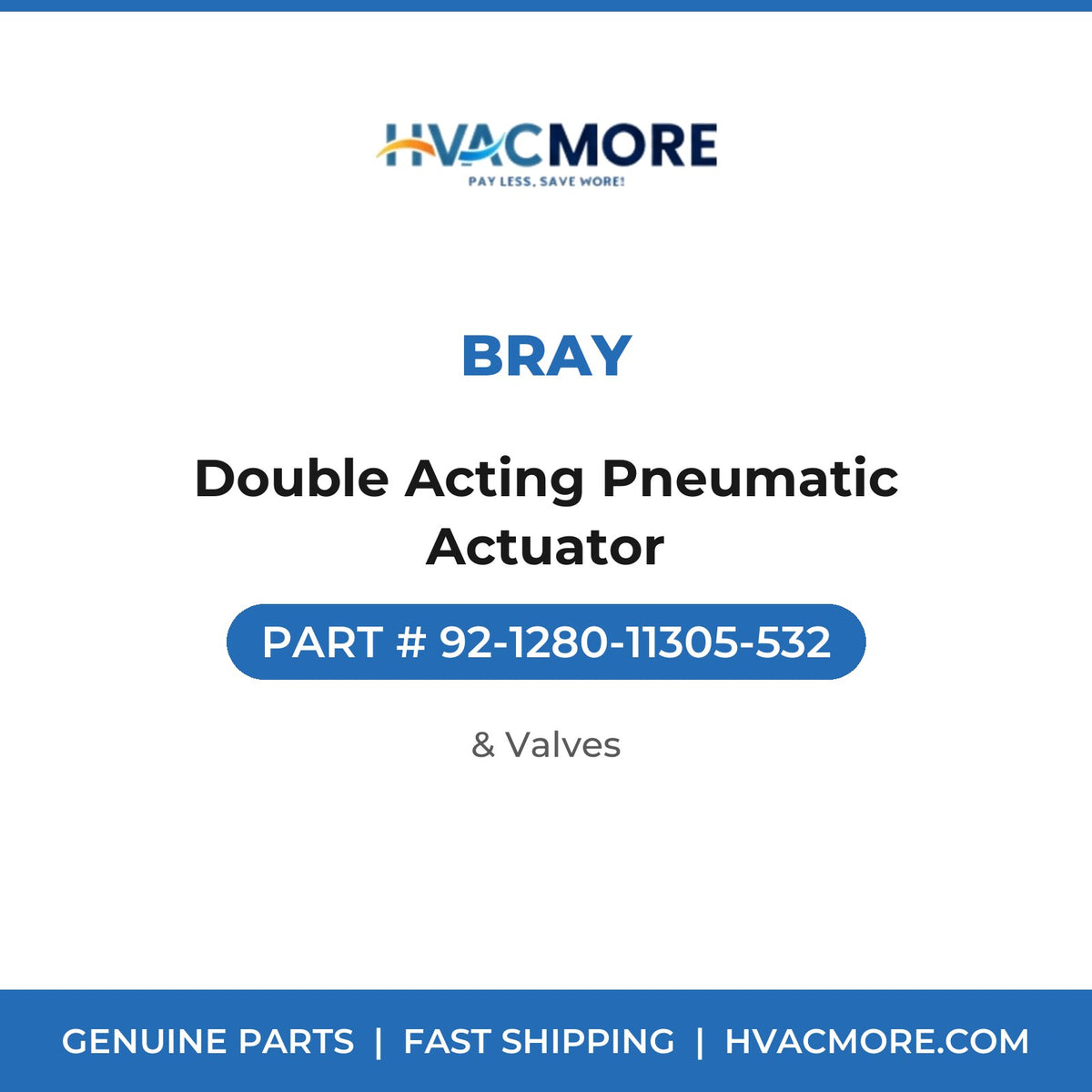 Bray Double Acting Pneumatic Actuator 92-1280-11305-532