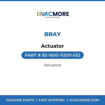 Bray Actuator 92-1600-11300-532