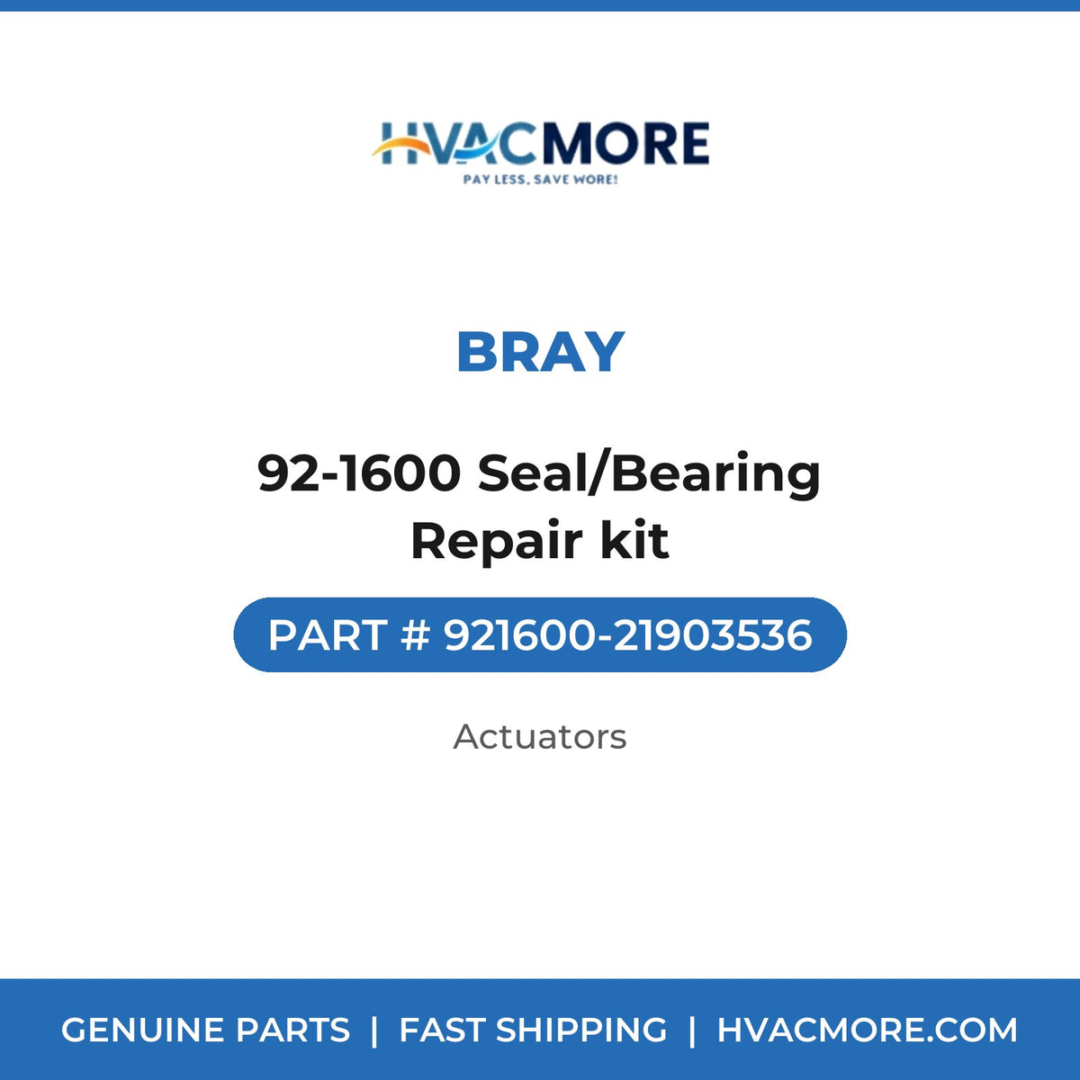 Bray 92-1600 Seal/Bearing Repair kit 921600-21903536