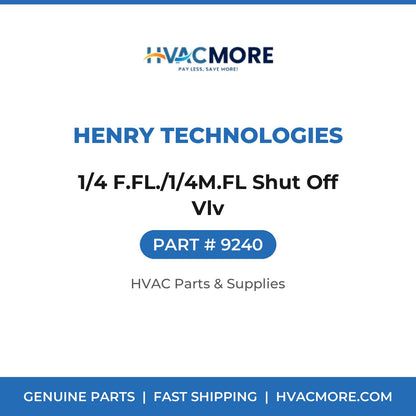 Henry Technologies 1/4 F.FL./1/4M.FL Shut Off Vlv 9240