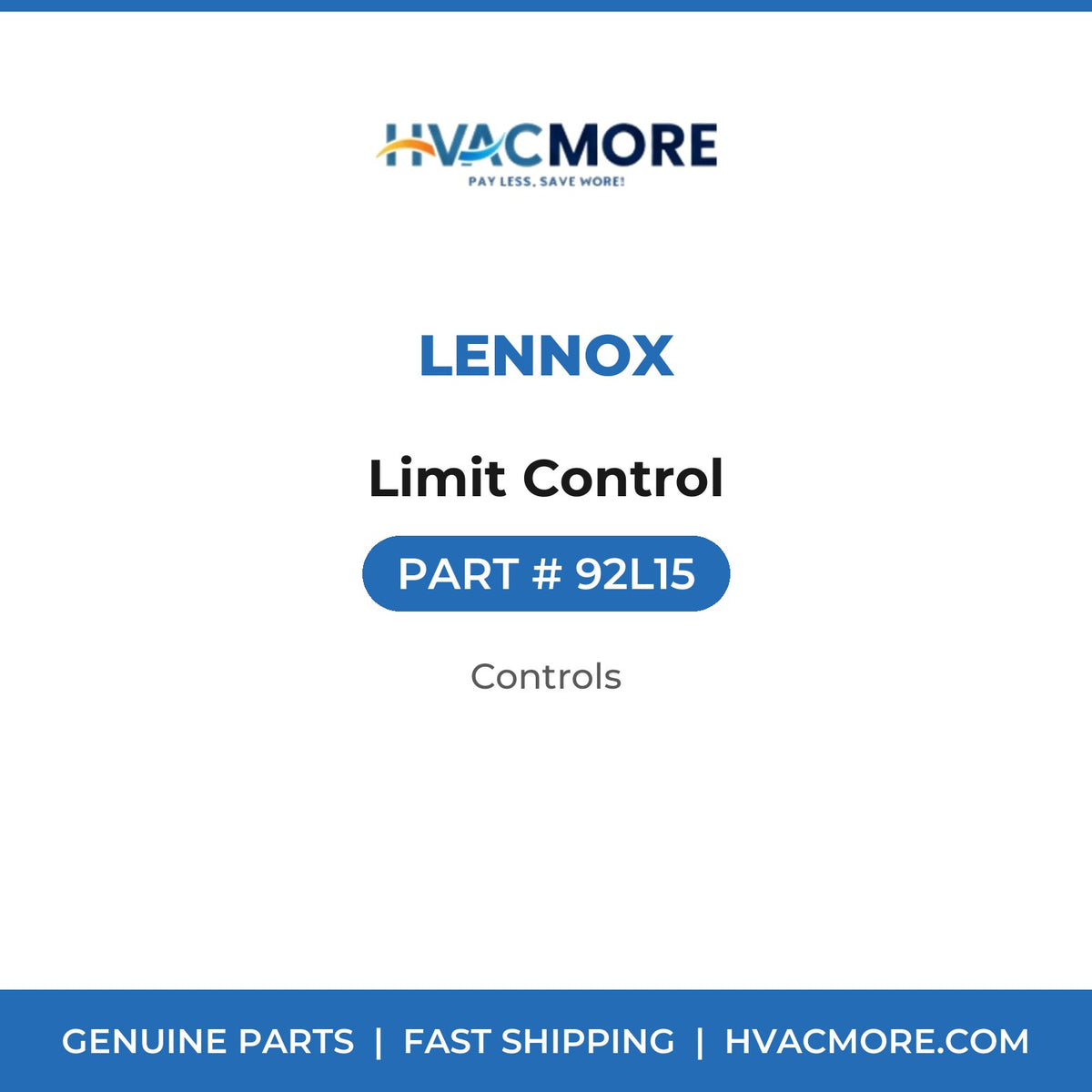 Lennox Limit Control 92L15