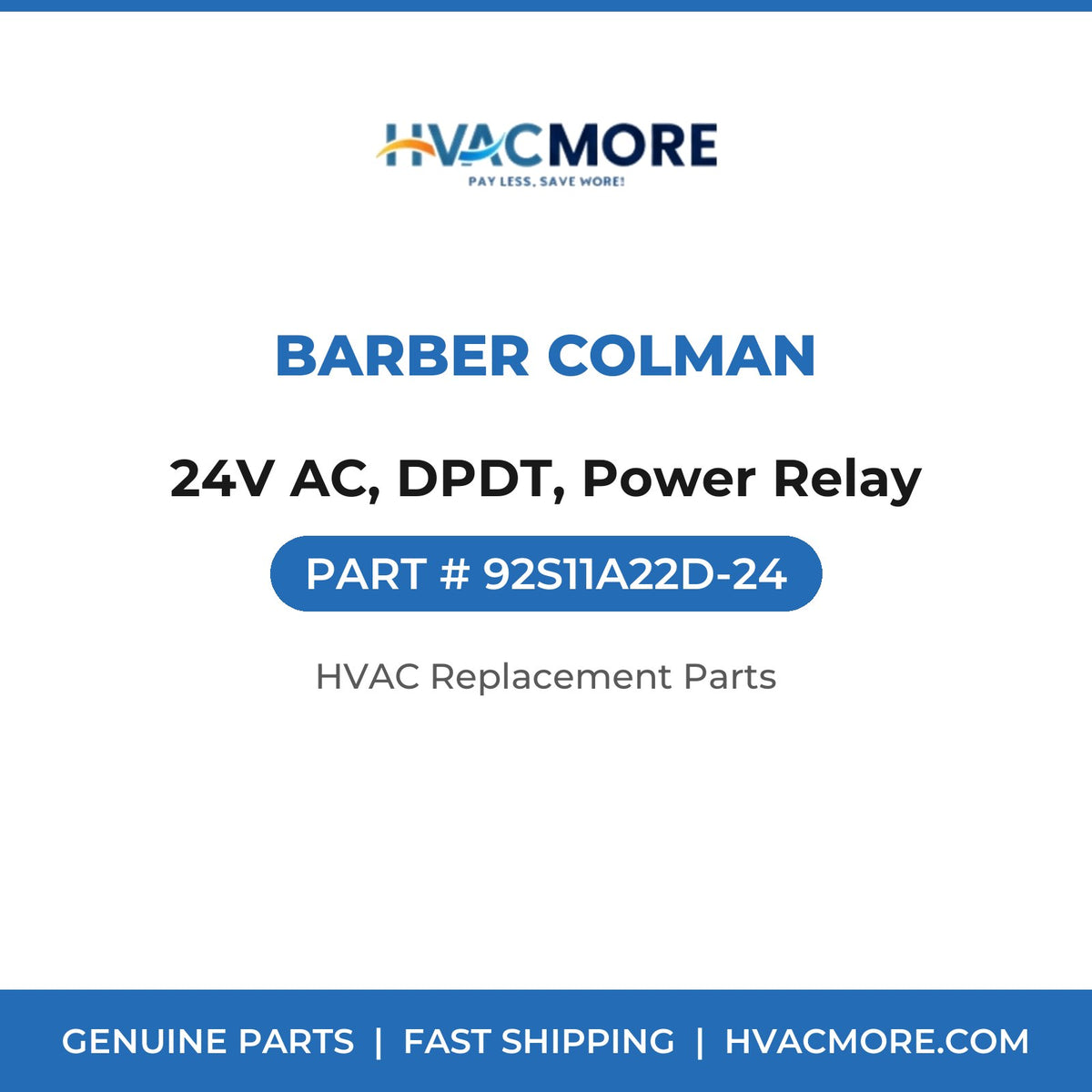 Barber Colman 24V AC, DPDT, Power Relay 92S11A22D-24