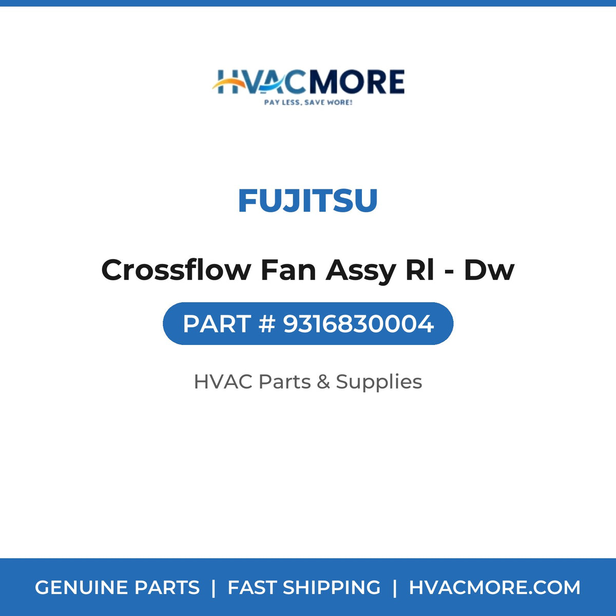 Fujitsu Crossflow Fan Assy Rl - Dw 9316830004