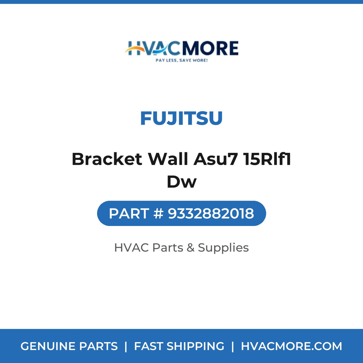 Fujitsu Bracket Wall Asu7 15Rlf1 Dw 9332882018