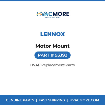 Lennox Motor Mount 93J92