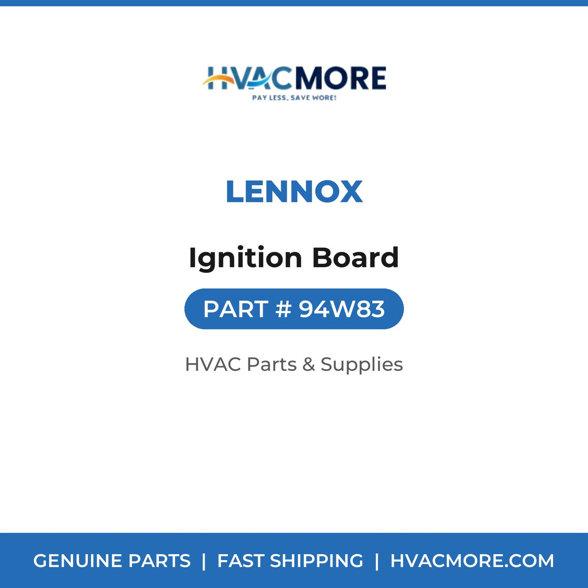 Lennox Ignition Board 94W83