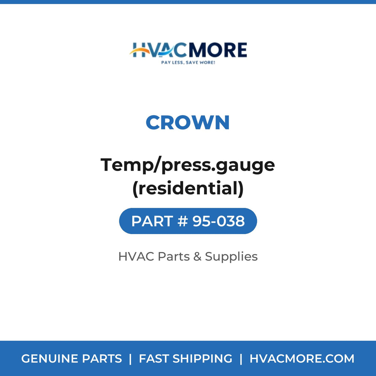 Crown Temp/press.gauge (residential) 95-038
