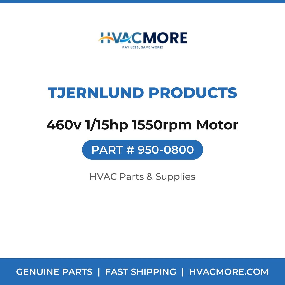 Tjernlund Products 460v 1/15hp 1550rpm Motor 950-0800