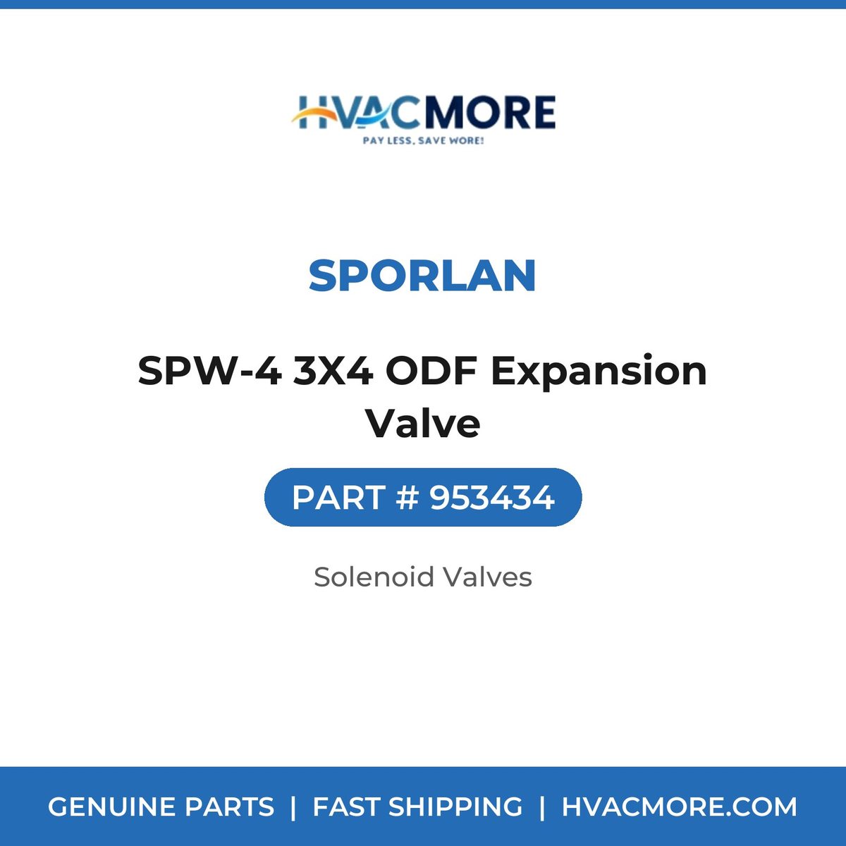 Sporlan SPW-4 3X4 ODF Expansion Valve 953434