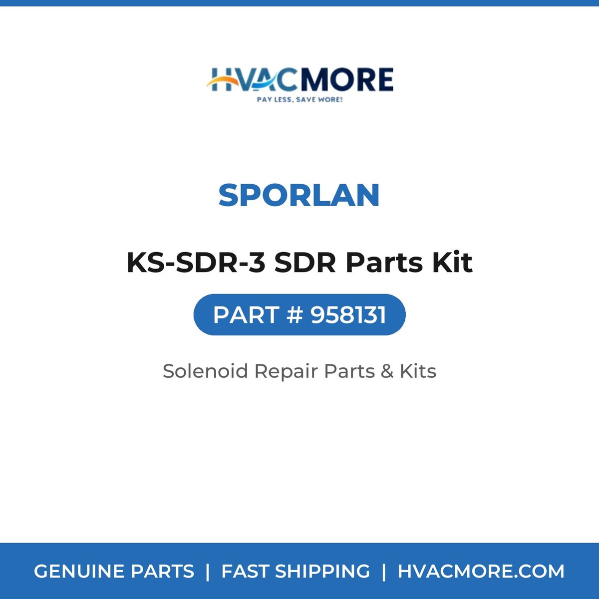 Sporlan KS-SDR-3 SDR Parts Kit 958131