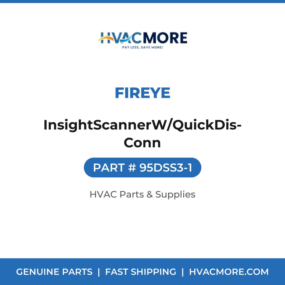 Fireye InsightScannerW/QuickDis-Conn 95DSS3-1
