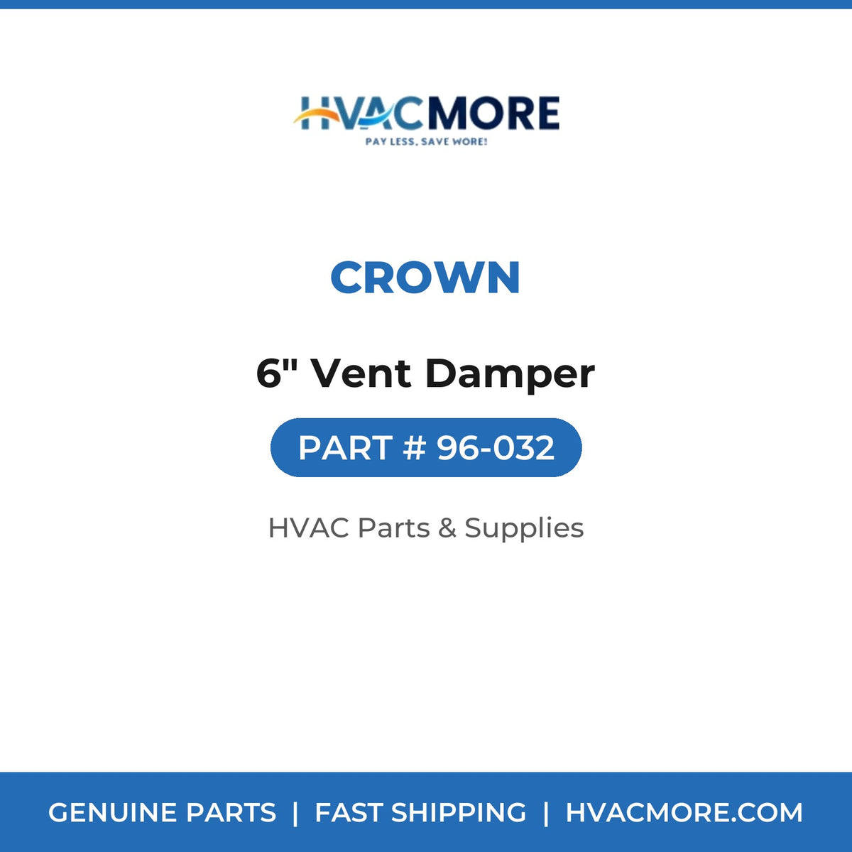 Crown 6" Vent Damper 96-032