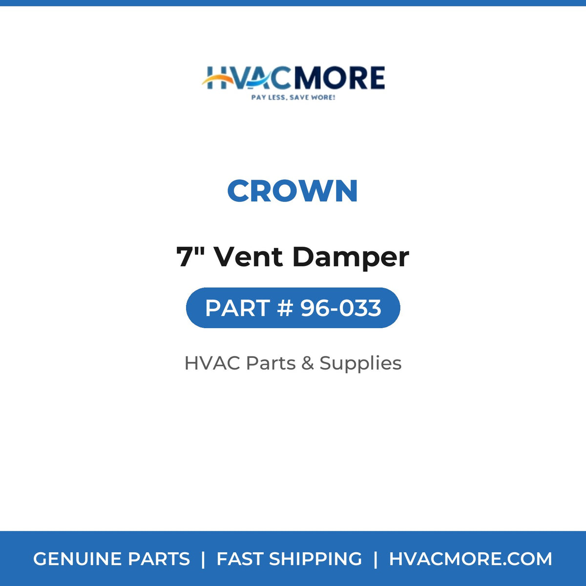 Crown 7" Vent Damper 96-033