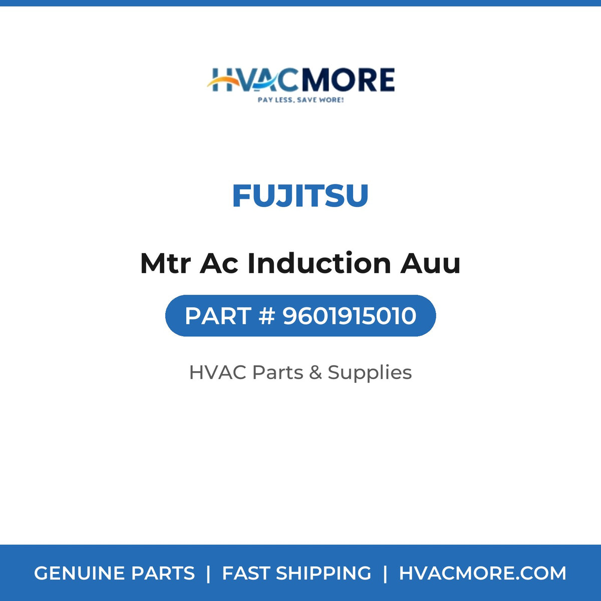 Fujitsu Mtr Ac Induction Auu 9601915010