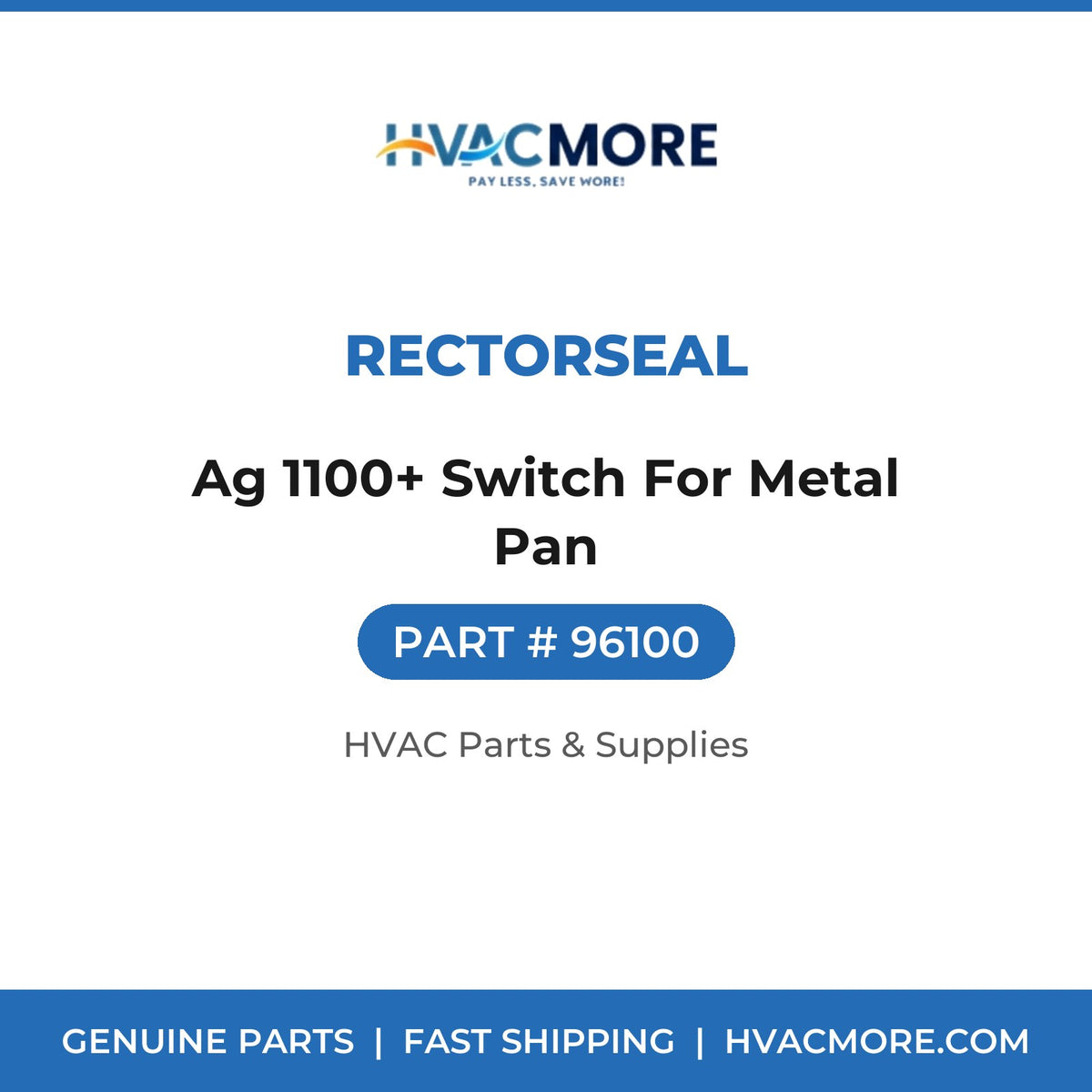 Rectorseal Ag 1100+ Switch For Metal Pan 96100
