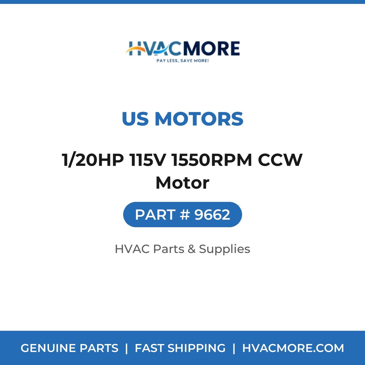 US Motors 1/20HP 115V 1550RPM CCW Motor 9662