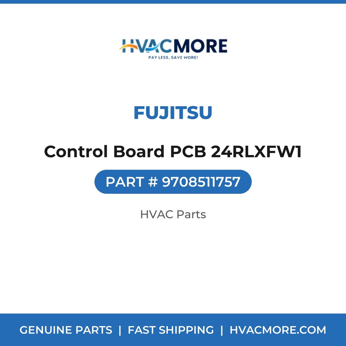 Fujitsu Control Board PCB 24RLXFW1 9708511757