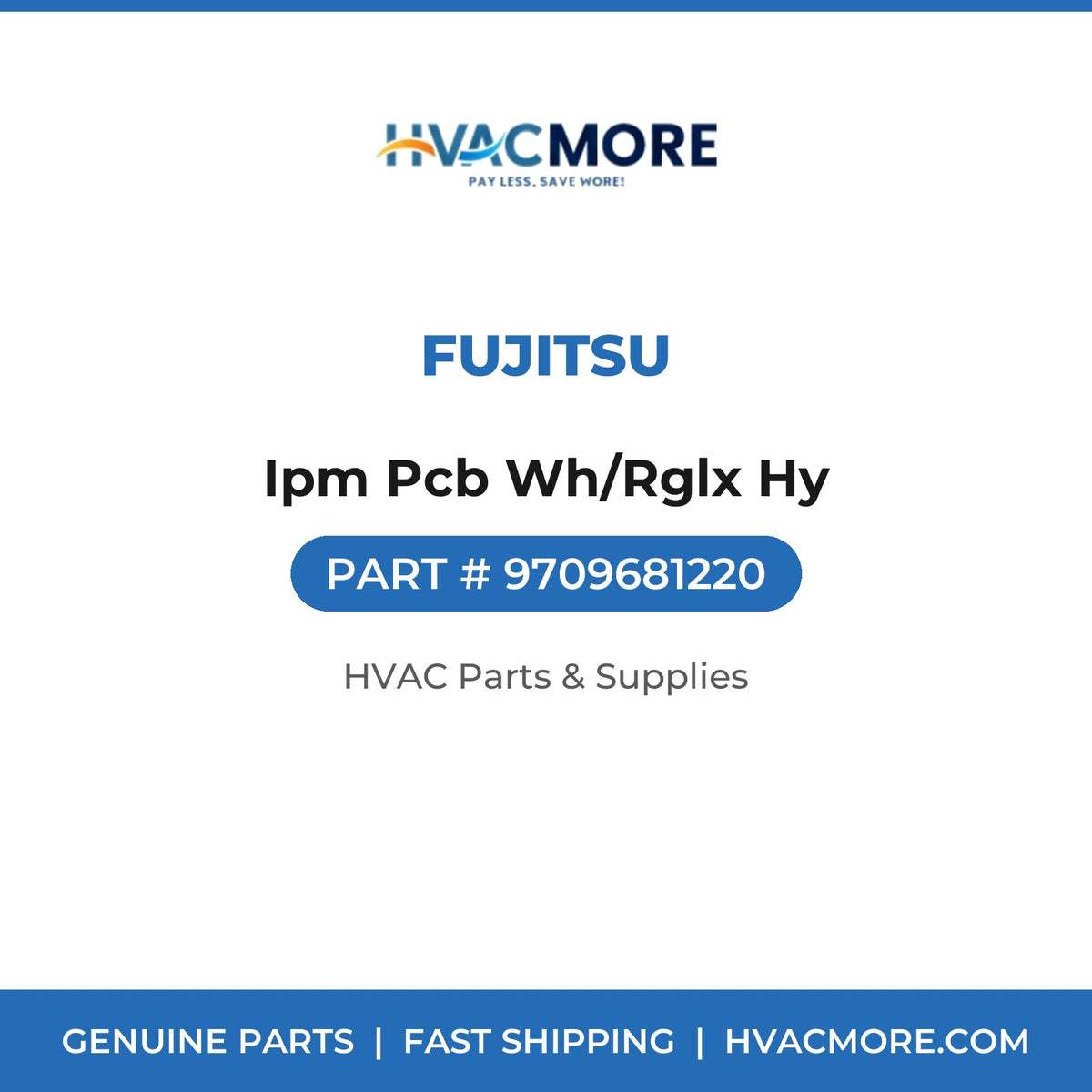 Fujitsu Ipm Pcb Wh/Rglx Hy 9709681220