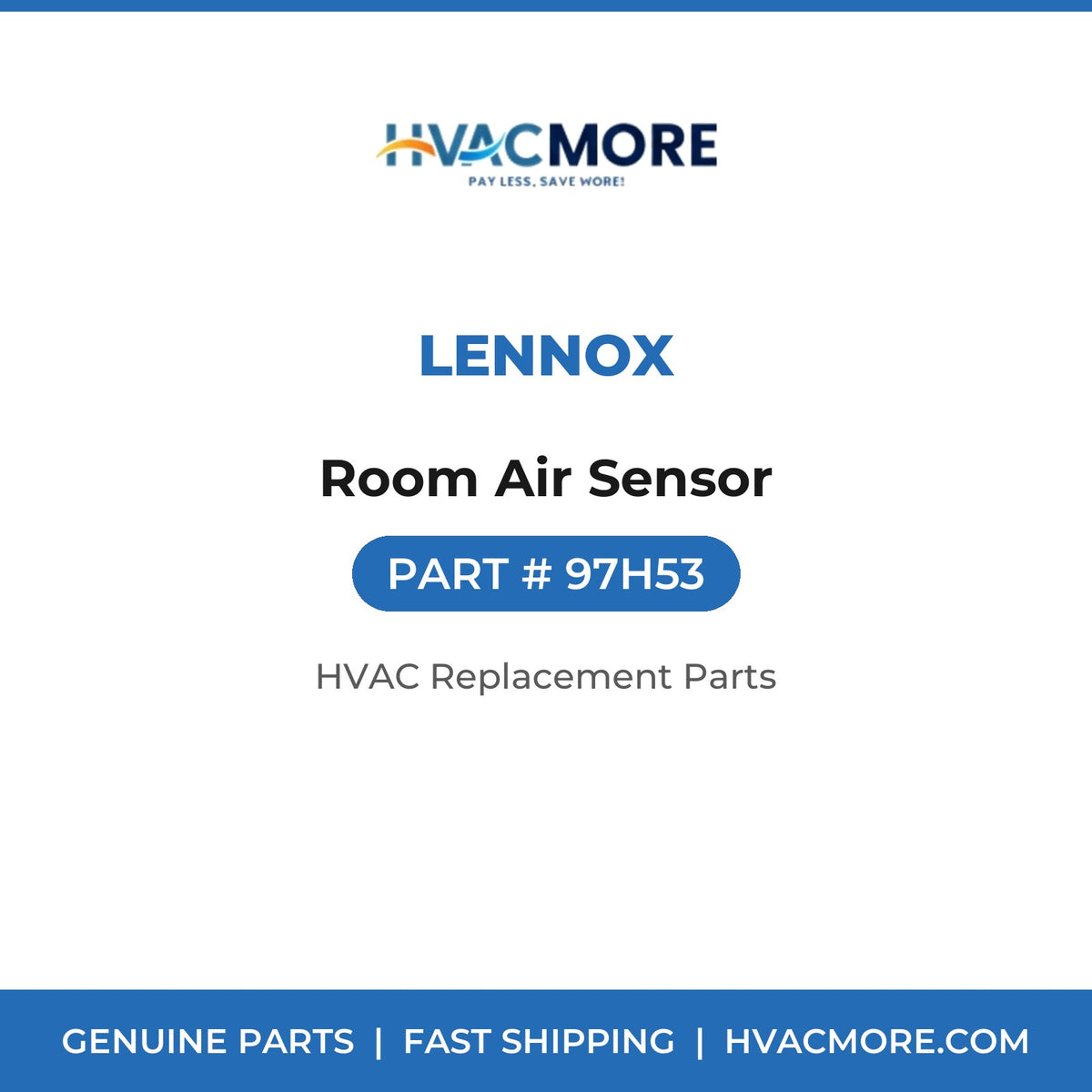 Lennox Room Air Sensor 97H53