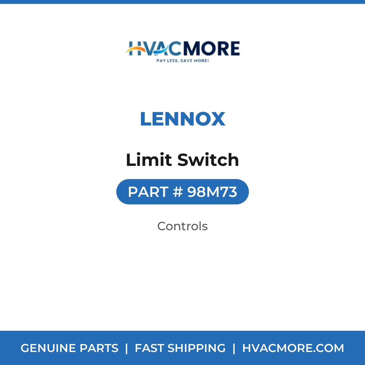 Lennox Limit Switch 98M73