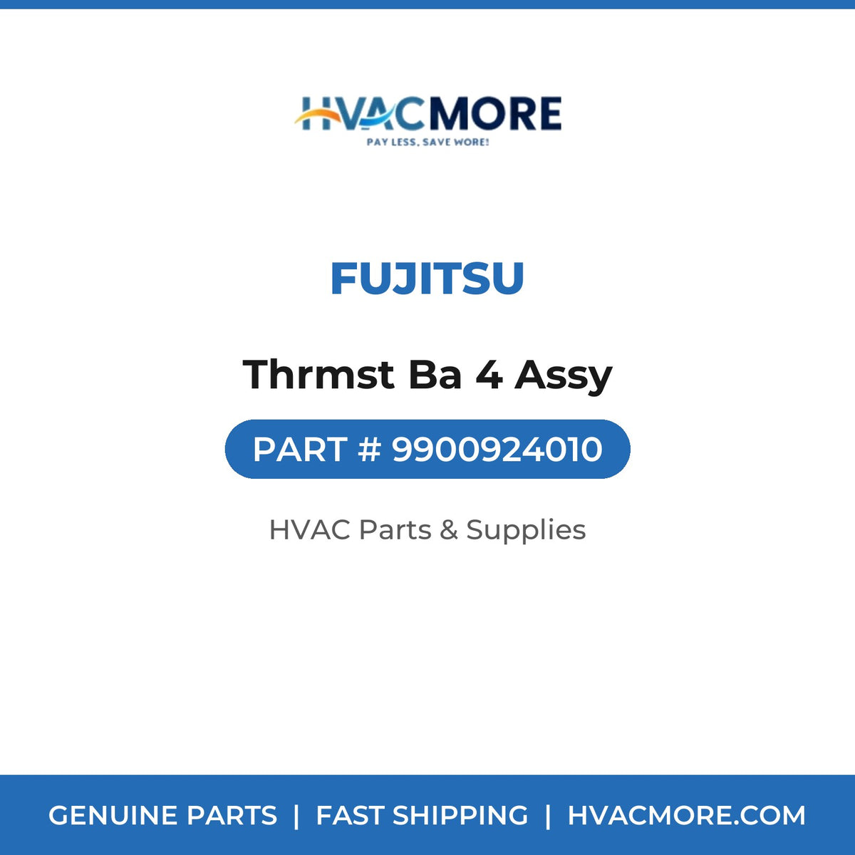 Fujitsu Thrmst Ba 4 Assy 9900924010