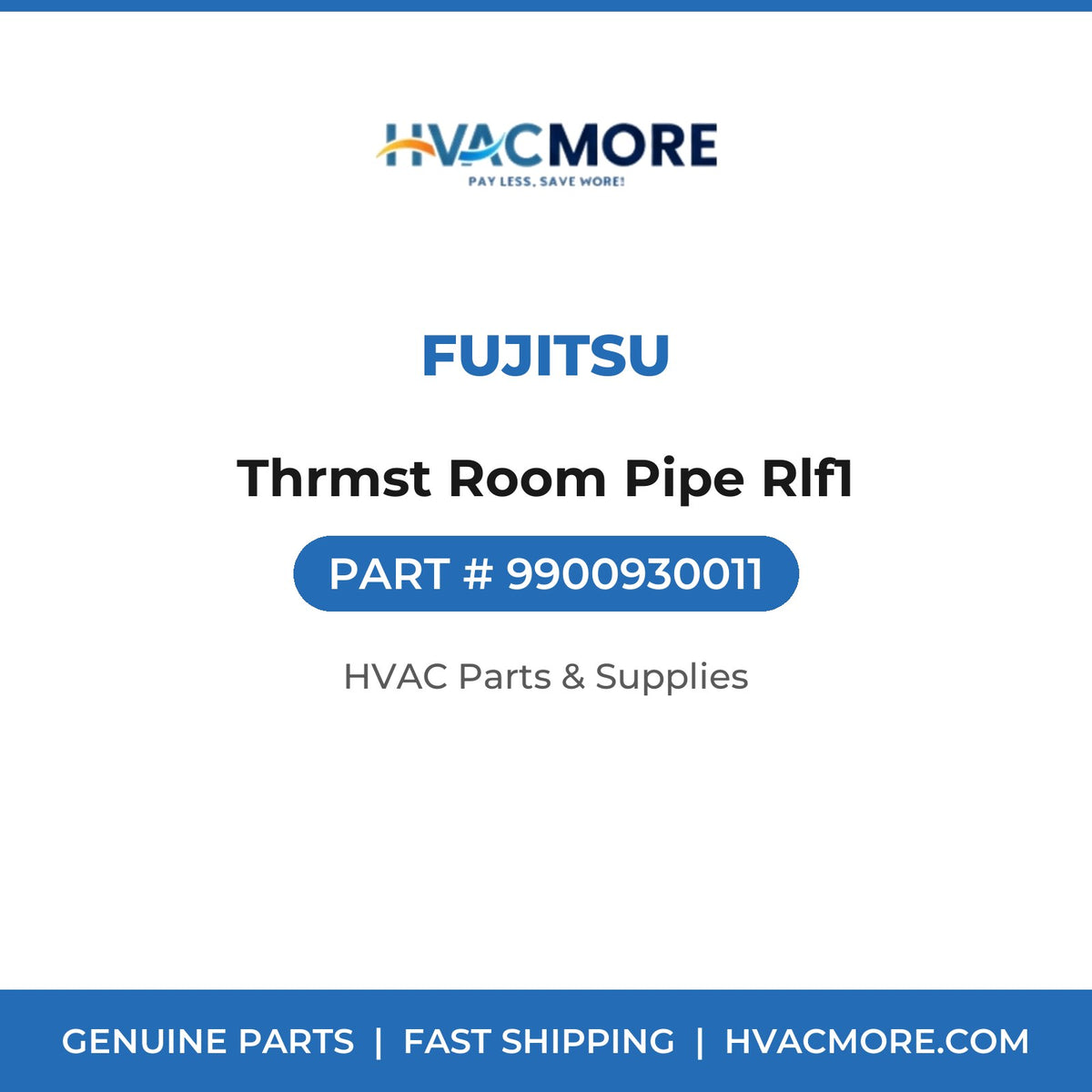 Fujitsu Thrmst Room Pipe Rlf1 9900930011