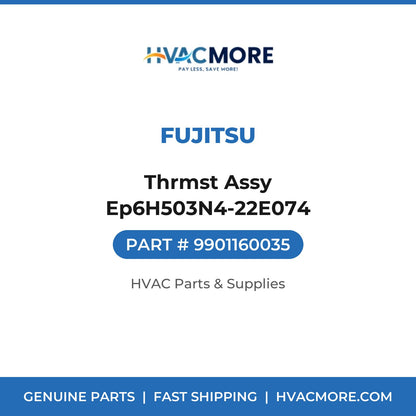 Fujitsu Thrmst Assy Ep6H503N4-22E074 9901160035