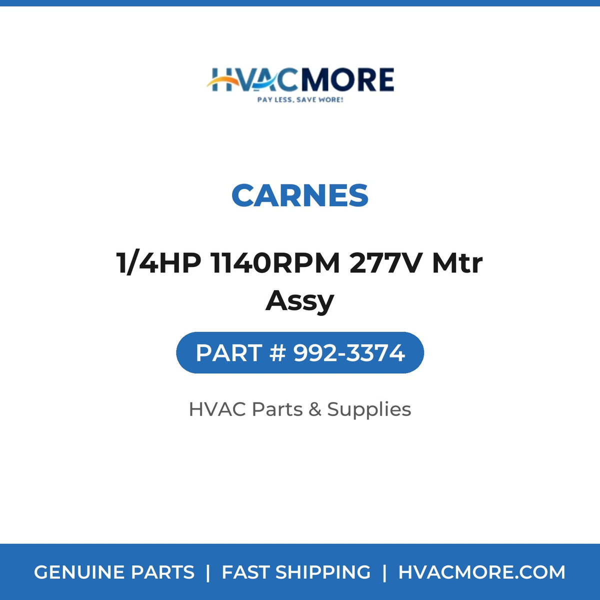 Carnes 1/4HP 1140RPM 277V Mtr Assy 992-3374