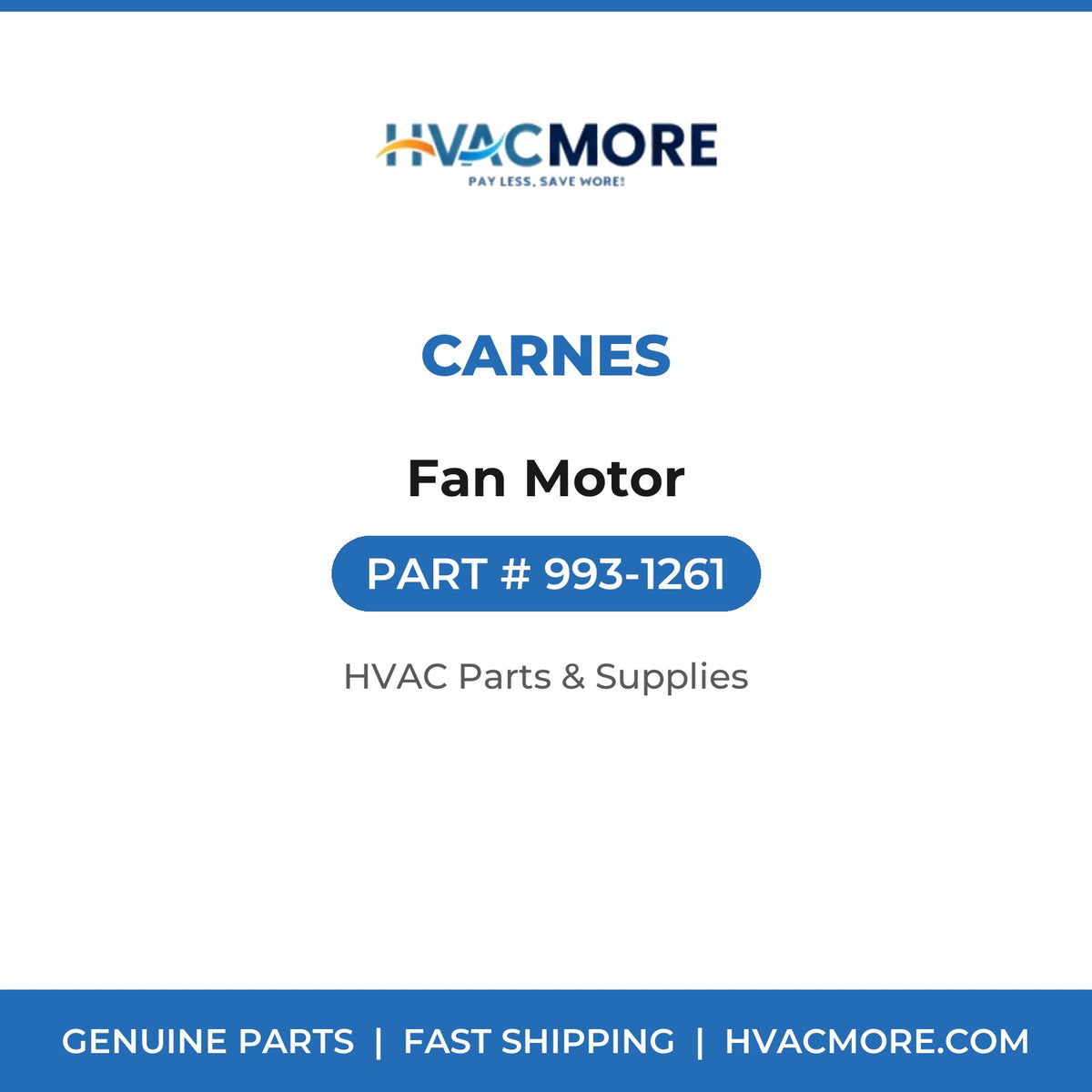 Carnes Fan Motor 993-1261