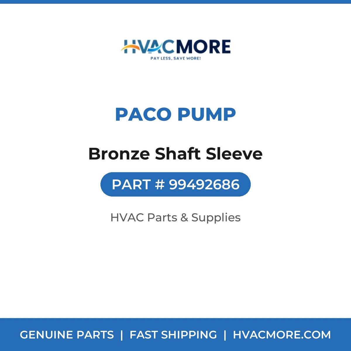 PACO Pump Bronze Shaft Sleeve 99492686
