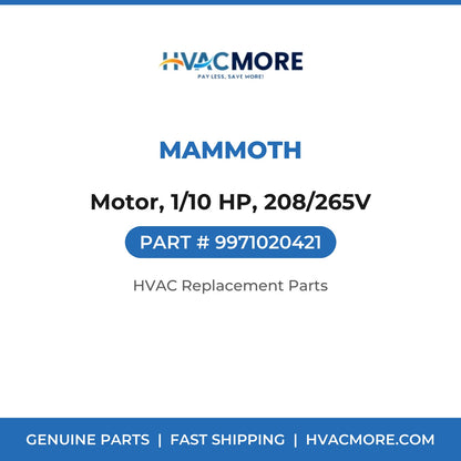 Mammoth Motor, 1/10 HP, 208/265V 9971020421