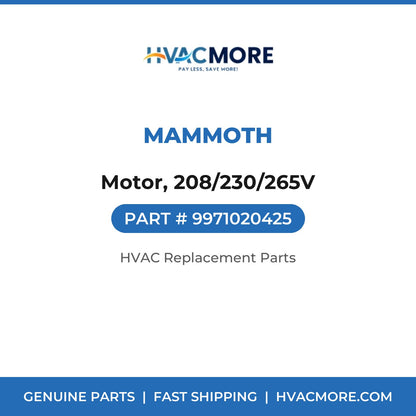 Mammoth Motor, 208/230/265V 9971020425