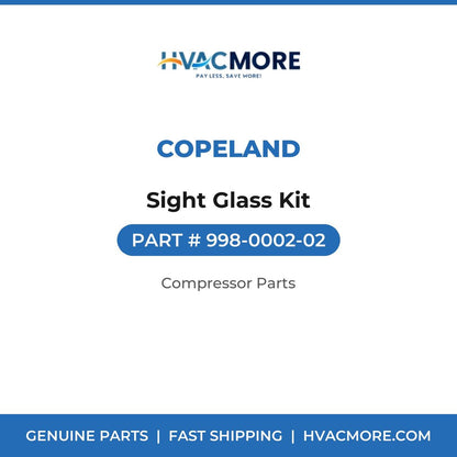 Copeland Sight Glass Kit 998-0002-02