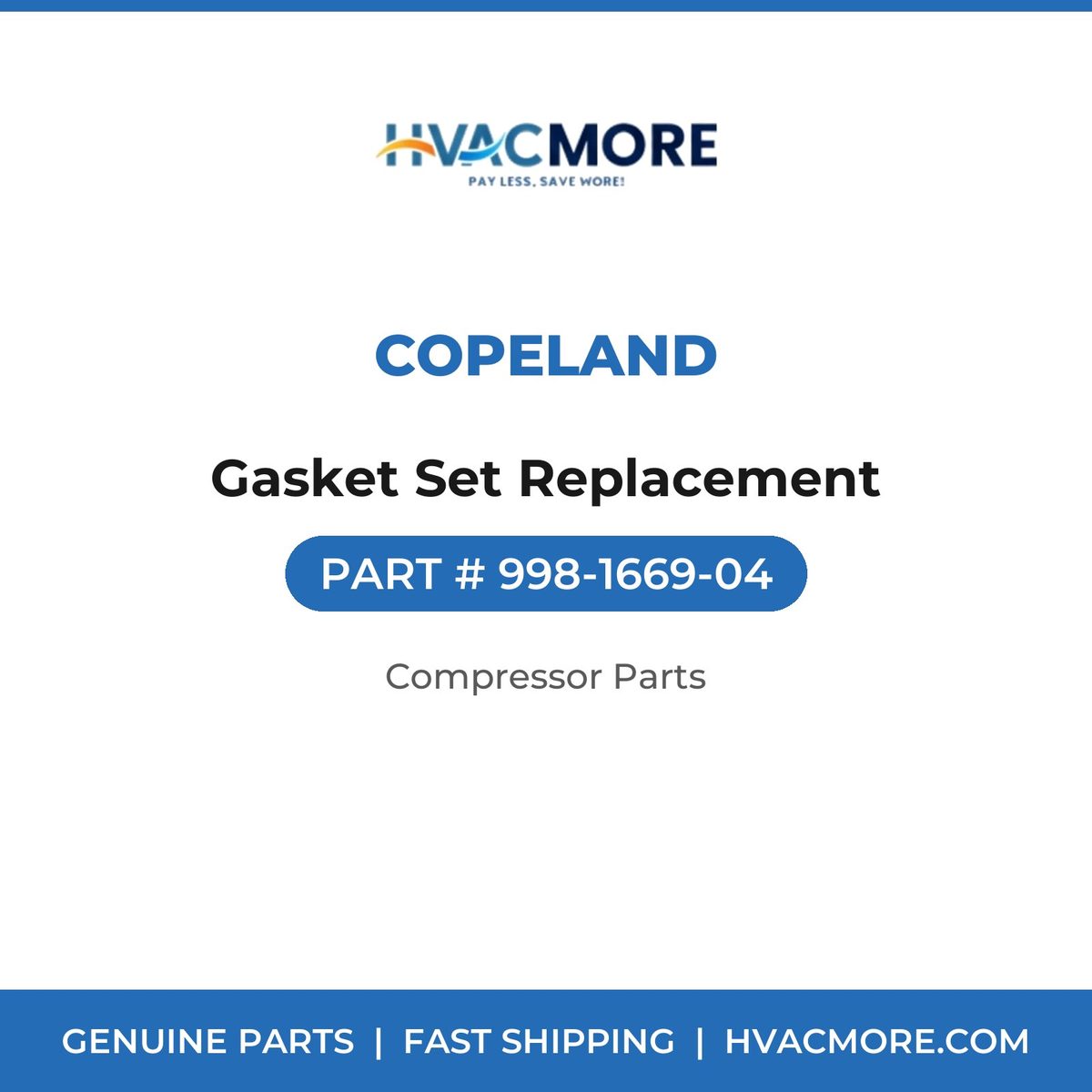 Copeland Gasket Set Replacement 998-1669-04