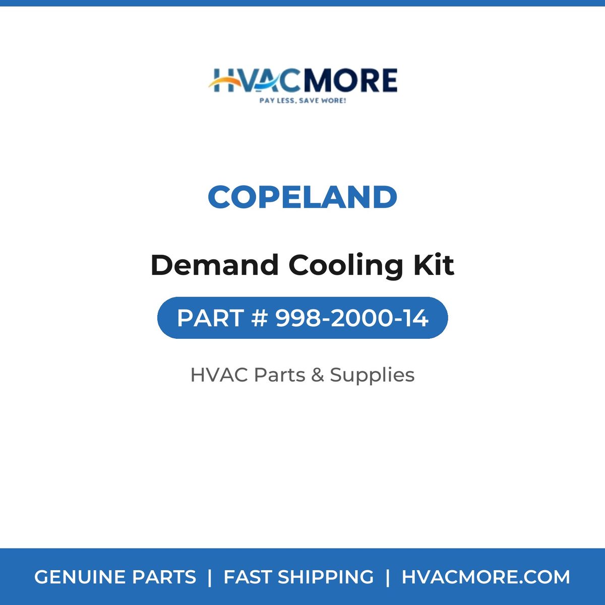Copeland Demand Cooling Kit 998-2000-14