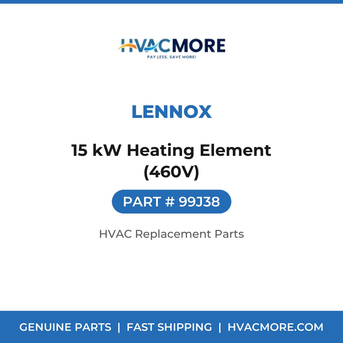 Lennox 15 kW Heating Element (460V) 99J38