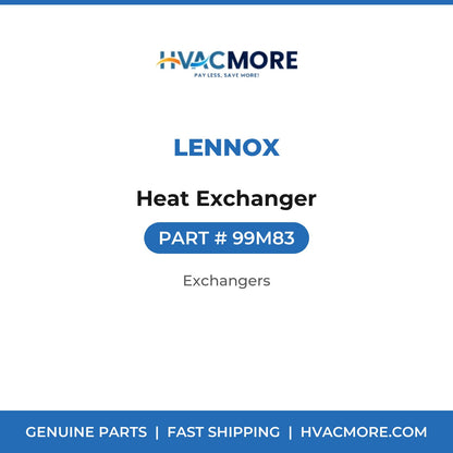 Lennox Heat Exchanger 99M83