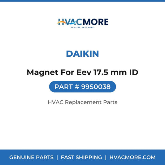 Daikin Magnet For Eev 17.5 mm ID 99S0038