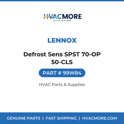 Lennox Defrost Sens SPST 70-OP 50-CLS 99W84