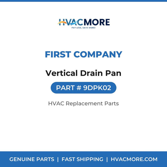 First Company Vertical Drain Pan 9DPK02