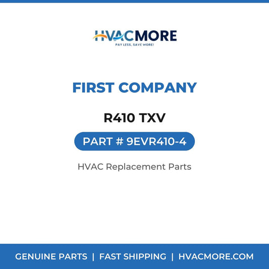 First Company R410 TXV 9EVR410-4