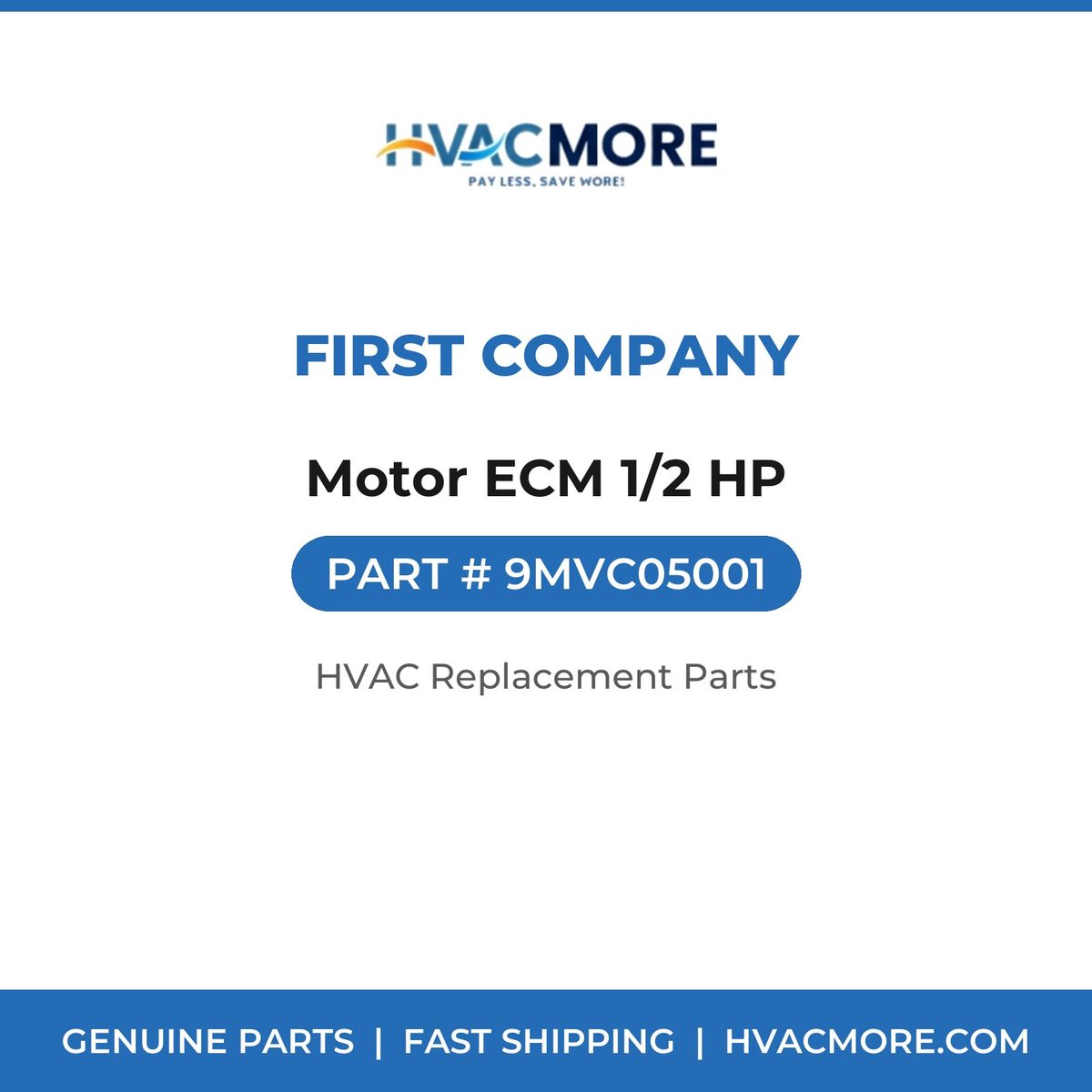 First Company Motor ECM 1/2 HP 9MVC05001
