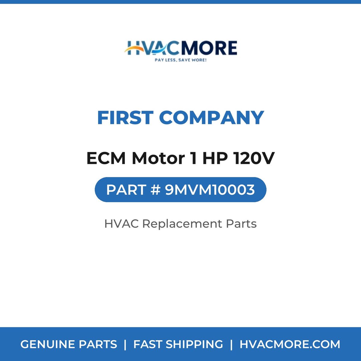 First Company ECM Motor 1 HP 120V 9MVM10003
