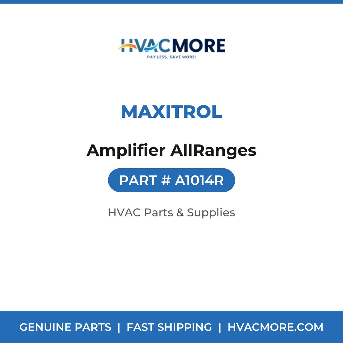 Maxitrol Amplifier AllRanges A1014R
